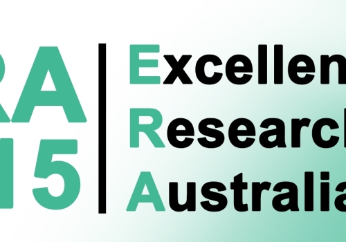 ERA 2015 Excellence in Research for Australia ERA 2015 Excellence in Research for Australia