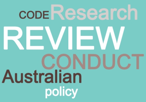 Review of the Australian Code for the Responsible Conduct of Research Review of the Australian Code for the Responsible Conduct of Research